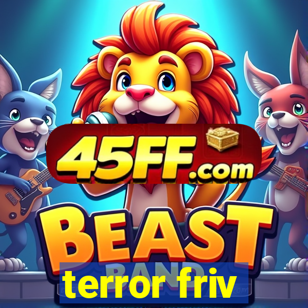terror friv